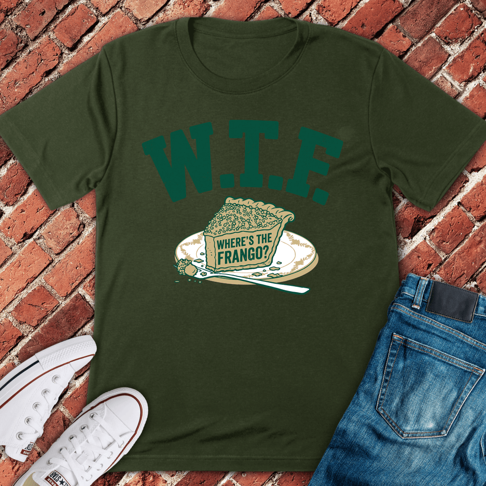 Wtf Frango Pie T-Shirt