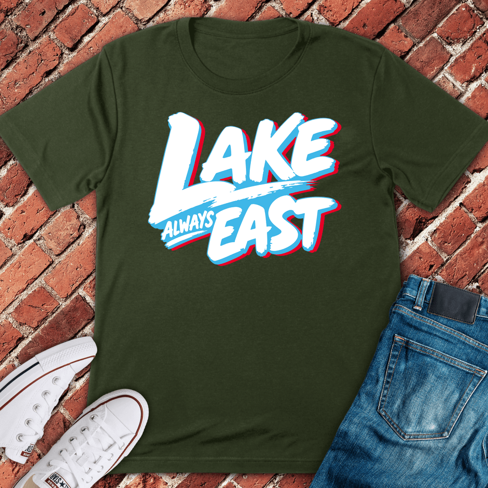 Lake Always East T-Shirt
