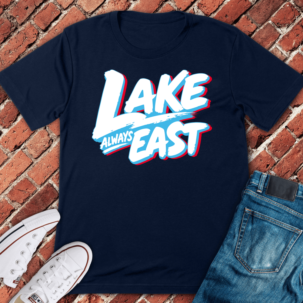 Lake Always East T-Shirt