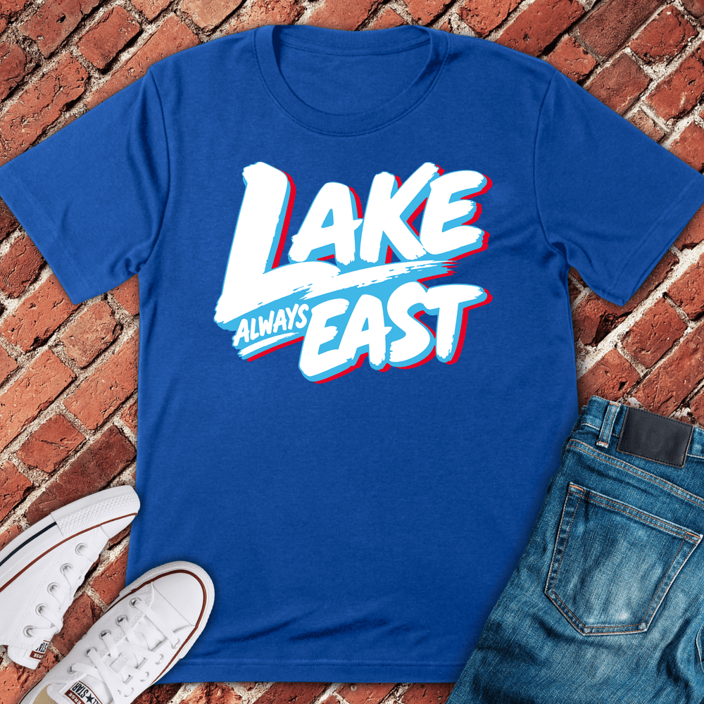 Lake Always East T-Shirt