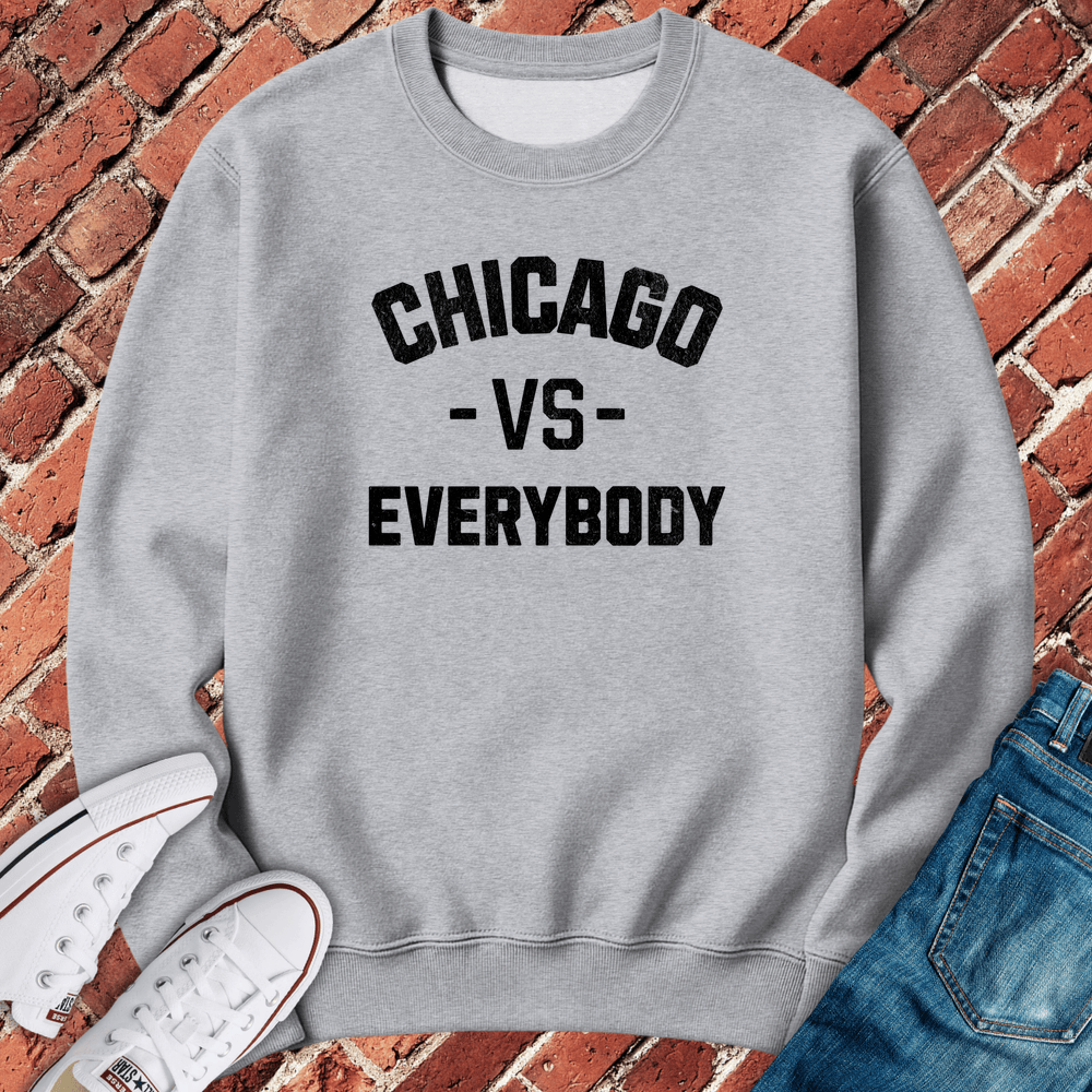 Chicago Vs Everybody Crewneck