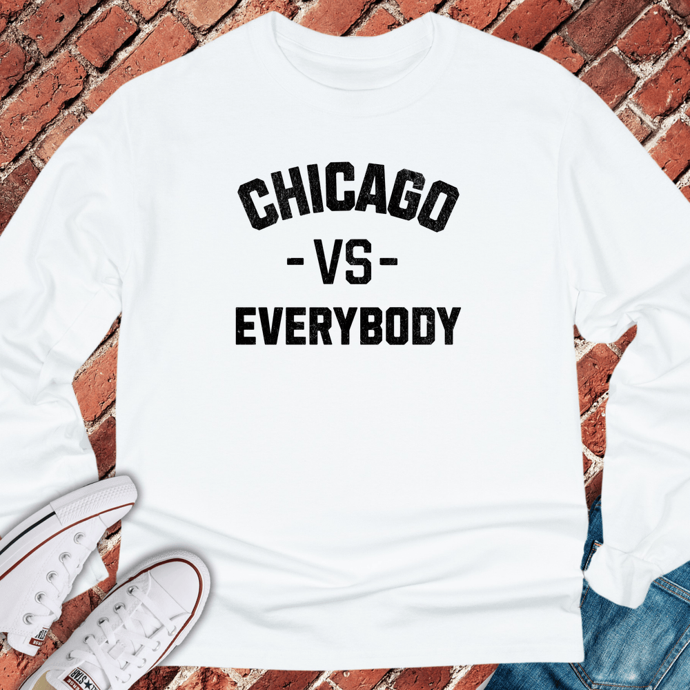 Chicago Vs Everybody Long Sleeve